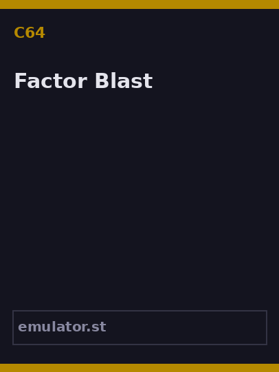 Factor Blast