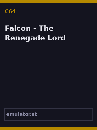 Falcon - The Renegade Lord
