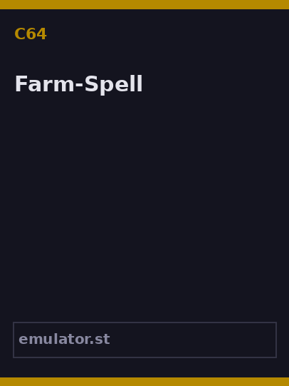 Farm-Spell