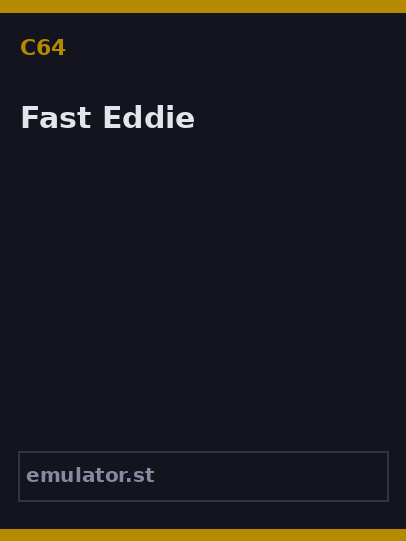 Fast Eddie