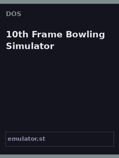 10th Frame Bowling Simulator