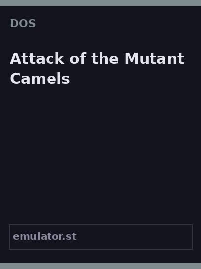 Attack of the Mutant Camels
