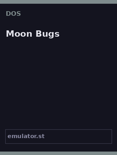 Moon Bugs