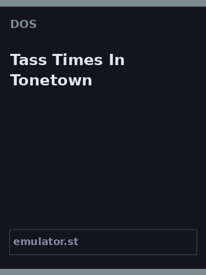 Tass Times In Tonetown