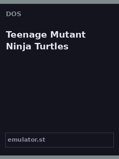 Teenage Mutant Ninja Turtles