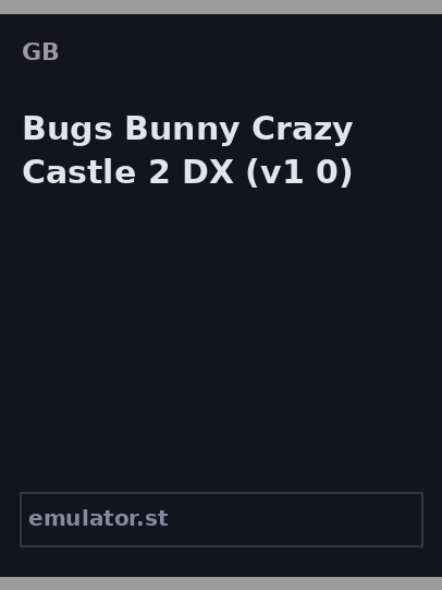 Bugs Bunny Crazy Castle 2 DX