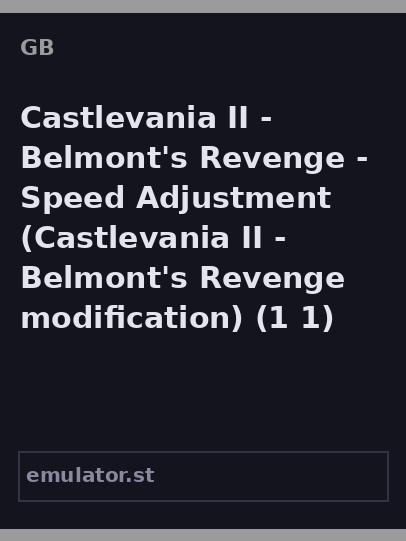 Castlevania II - Belmont's Revenge - Speed Adjustment