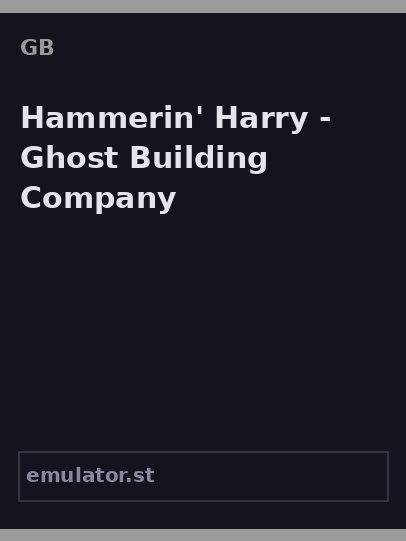 Hammerin' Harry - Ghost Building Company