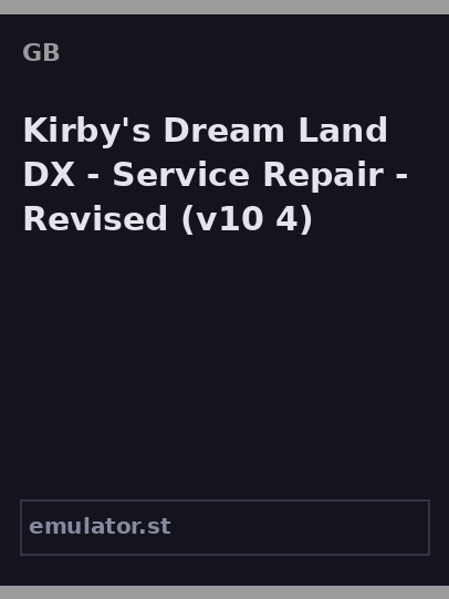 Kirby's Dream Land DX - Service Repair - Revised