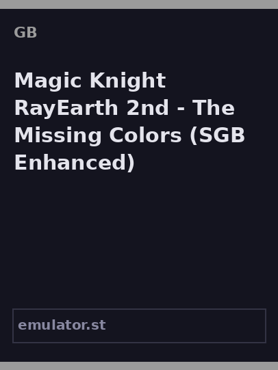 Magic Knight RayEarth 2nd. - The Missing Colors