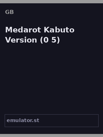 Medarot Kabuto Version
