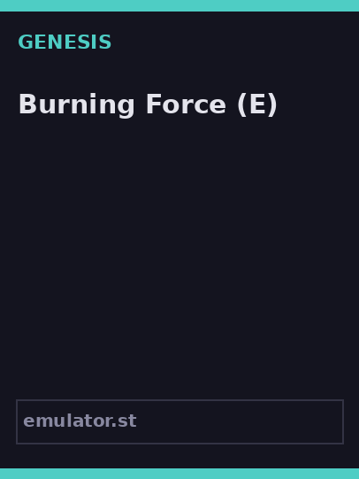 Burning Force