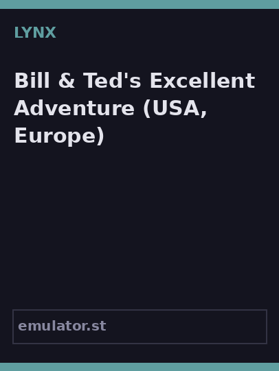 Bill & Ted's Excellent Adventure