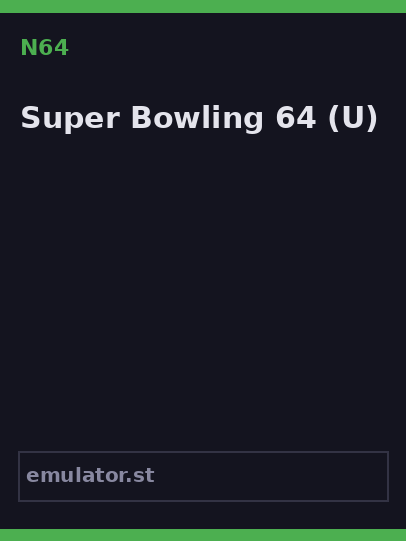 Super Bowling 64