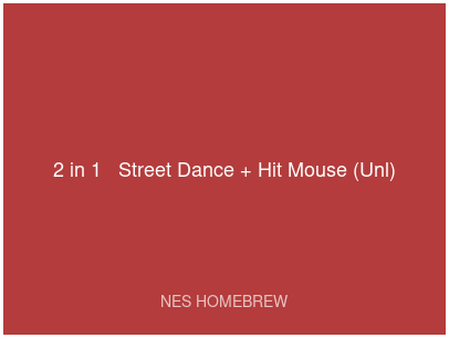 2-in-1 - Street Dance + Hit Mouse