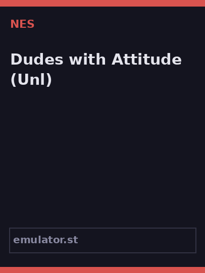 Dudes with Attitude