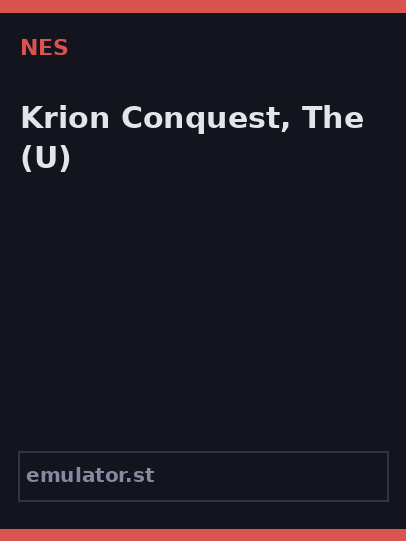 Krion Conquest, The