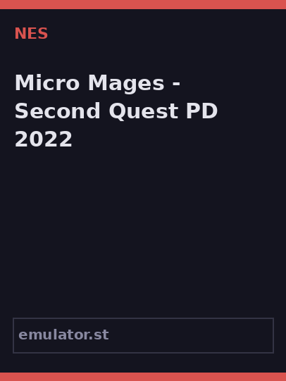 Micro Mages - Second Quest PD 2022