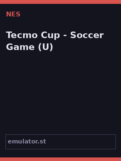 Tecmo Cup - Football Game