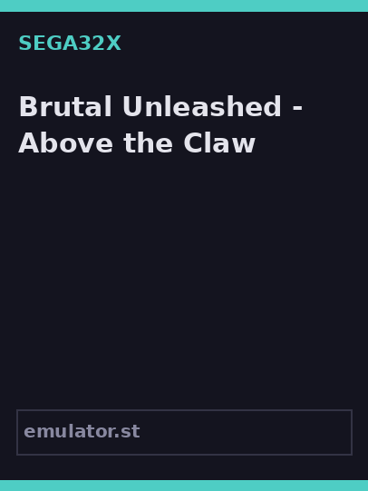 Brutal Unleashed - Above the Claw