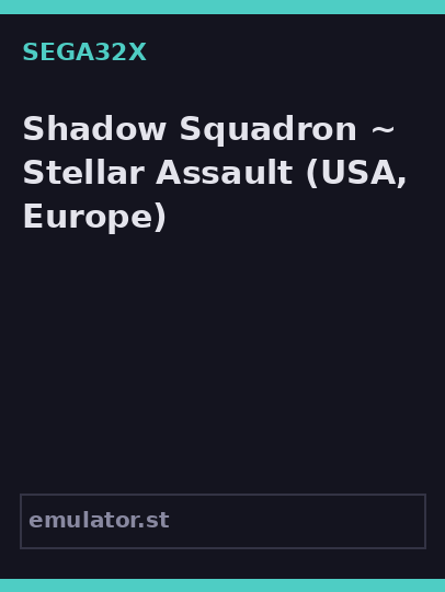 Shadow Squadron ~ Stellar Assault