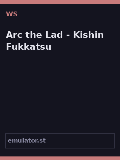 Arc the Lad - Kishin Fukkatsu