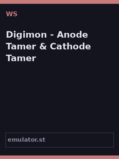 Digimon - Anode Tamer & Cathode Tamer