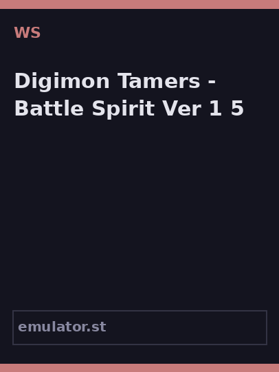 Digimon Tamers - Battle Spirit Ver. 1.5