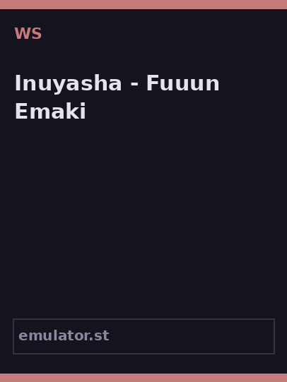 Inuyasha - Fuuun Emaki