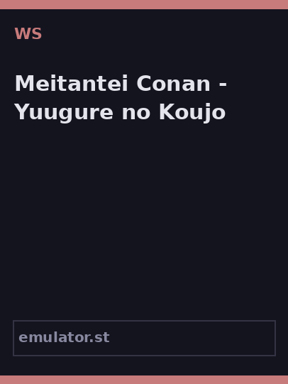 Meitantei Conan - Yuugure no Koujo