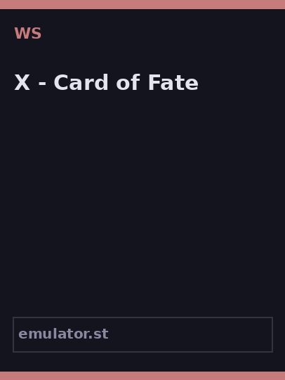 X - Card of Fate